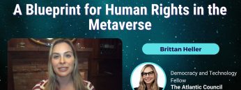 A Blueprint for Human Rights in the Metaverse – Brittan Heller