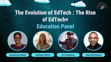 Education Panel – The Evolution of EdTech_ the Rise of EdTech+