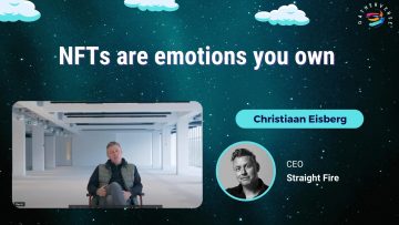 NFTs are emotions you own – Christiaan Eisberg