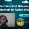 The Future-First Metaverse, A Manifesto for Radical Change – Elijah Claude