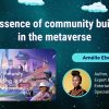 The essence of community building in the metaverse – Amélie Ebongué