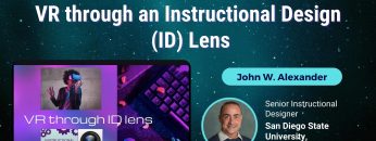 VR through an Instructional Design (ID) Lens – John W. Alexander