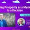 Finding Prosperity as a Musician Is a Decision – Josh Holladay