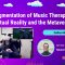 The Augmentation of Music Therapy Using Virtual Reality and the Metaverse – Julian Brill