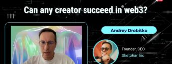 Andrey Drobitko-Can any creator succeed in web3