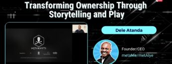 Dele Atanda-Transforming Ownership Through Storytelling and Play