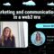 Karen Shidlo: Marketing and communications in a web3 era