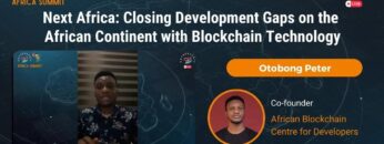 Otobong Peter – Next Africa: Closing Development Gaps on the African Continent with Blockchain…