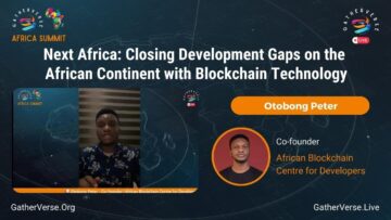 Otobong Peter – Next Africa: Closing Development Gaps on the African Continent with Blockchain…