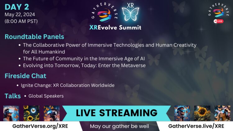 GatherVerse XREvolve Summit – Day 2 – Replay